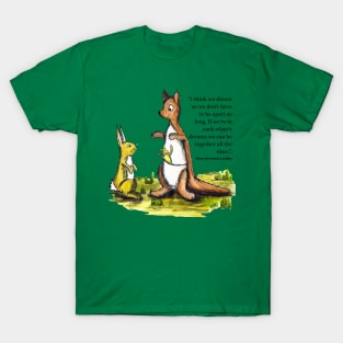 Dream Of You - Rabbit, Kanga and Roo T-Shirt